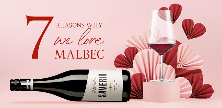 7 reasons why we love Malbec wine